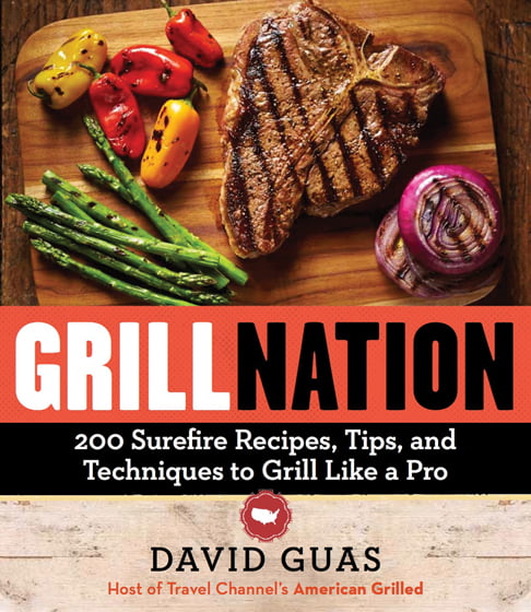 Grill Nation: 200 Surefire Recipes, Tips, and Techniques to Grill Like a Pro - Damgoodsweet: Desserts to Satisfy Your Sweet Tooth, New Orleans Style